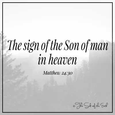 image bw trees and mountain on background and title the sign of the son of man in heaven matthew 24:30