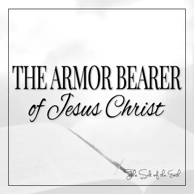 image of bible with title The armor bearer of Jesus Christ