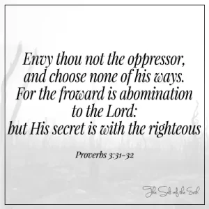 image desert bible text proverbs 3-31-32 envy not the oppressor choose none of his ways