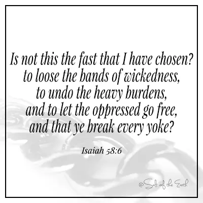 image chains with bible verse isaiah 58:6 is not this the fast that i have chosen to loose the bands of wickedness