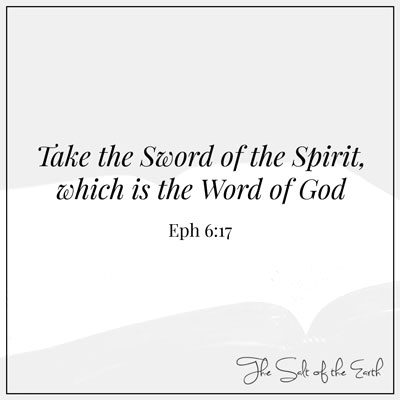 Mga Taga-Efeso 6:17 Take the Sword of the Spirit which is the Word of God