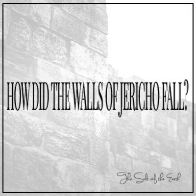 How did walls of Jericho fall