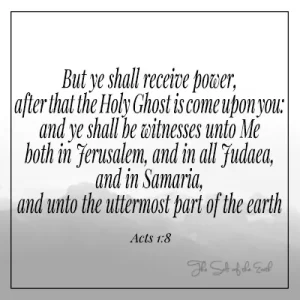 image mountain with bible verse Acts 1:8 but ye shall receive power after the the Holy Ghost has come upon you and ye shall be my witnesses