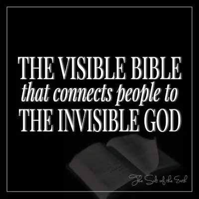 Black image Bible with blog title the visible Bible that connects people to the invisible God